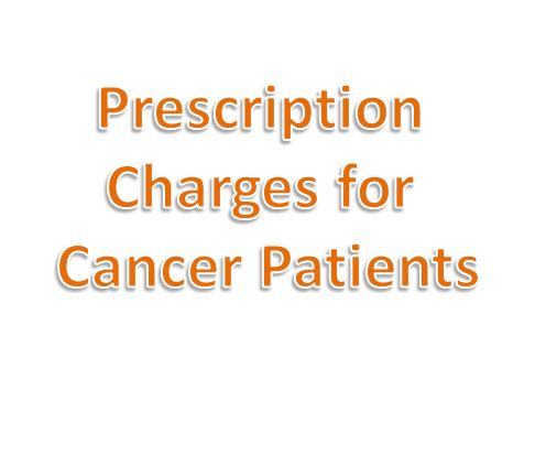 Prescription charge for cancer.JPG